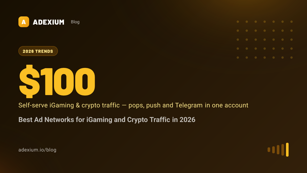 Best Ad Networks for iGaming and Crypto Traffic in 2026